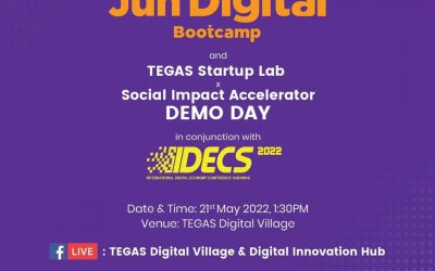 Launching of Juh Digital Bootcamp and TEGAS Startup Lab (TSL) x Social Impact Accelerator (SIA) Demo Day