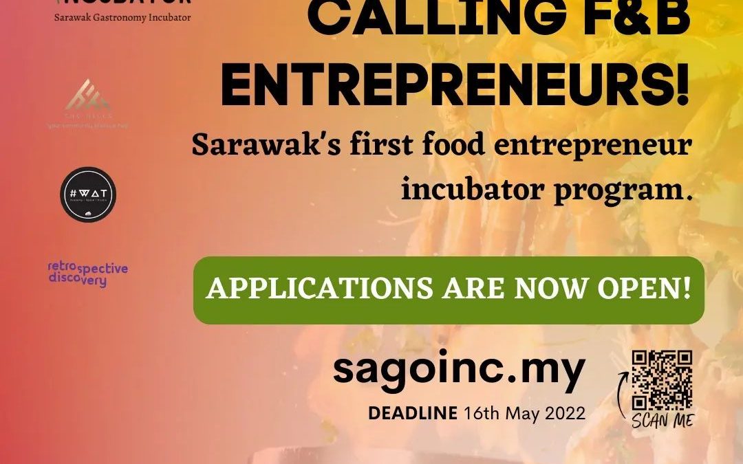 CALLING ALL FOOD BUSINESSES IN SARAWAK